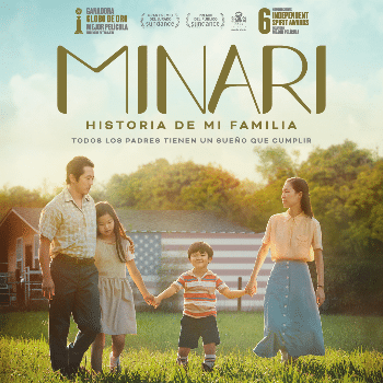 MINARI, HISTORIA DE MI FAMILIA