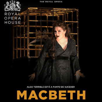 MACBETH (ROYAL OPERA HOUSE)