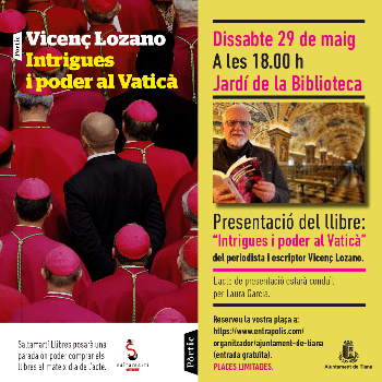 Presentació llibre Intrigues al Vaticà de Vicenç Lozano