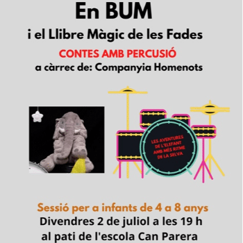 "En Bum i el Llibre Màgic de les Fades", de la Companyia Homenots