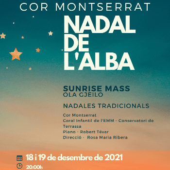 Nadal de l'alba. Concert de Nadal del Cor Montserrat