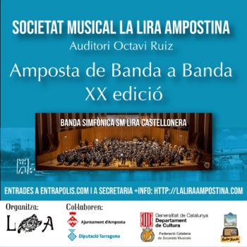 Amposta de Banda a Banda - Banda Simfònica Societat Musical Lira Castellonera