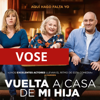 VUELTA A CASA DE MI HIJA (VOSE)