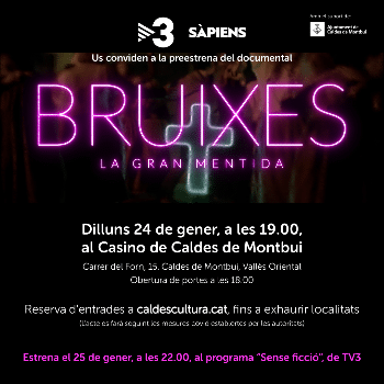 Preestrena del documental "Bruixes, la gran mentida"