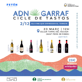 ADN GARRAF - Tast 3/12 ELS VINS QUE EXPRESSEN EL TERRER