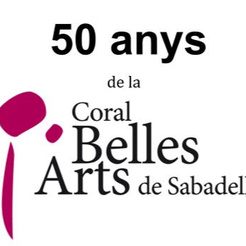 Concert 50 anys de la Coral Belles Arts - Obres que hem estimat...