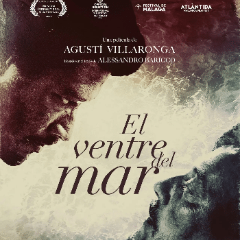 Cinema: EL VENTRE DEL MAR, Dir. Agustí Villaronga