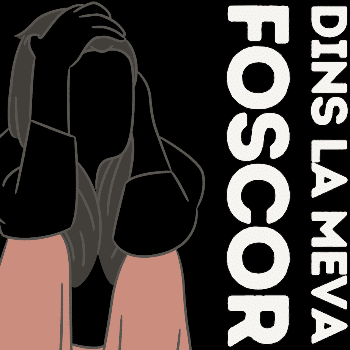 DINS LA MEVA FOSCOR - 13 MAIG - 18H