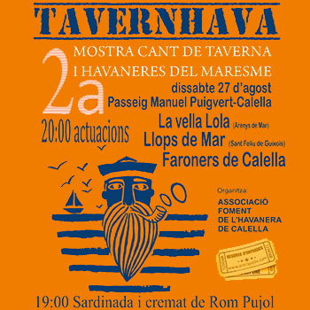 TAVERNHAVA 2022, 2a MOSTRA CANT DE TAVERNA I HAVANERES DEL MARESME