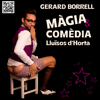 Màgia & Comèdia a Lluïsos d'Horta, amb Gerard Borrell