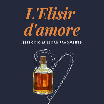 CICLE d'ÒPERA al VEN't  - l'Elisir d'amore (versió concert en viu)