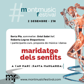 MARIDATGE DELS SENTITS (MONTMUSIC FESTIVAL)