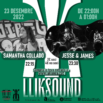 Lliksound amb Samantha Collado i Jesse&James