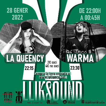 Lliksound amb La Queency i Warma