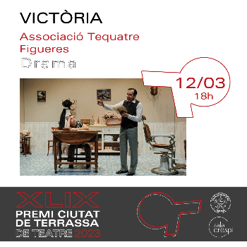 VICTÒRIA - 49è Premi Ciutat de Terrassa de Teatre