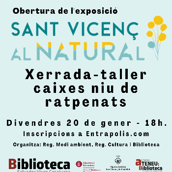 Xerrada-taller caixes niu - Obertura exposició Sant Vicenç al Natural