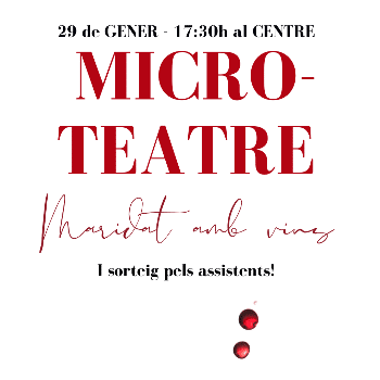 MICROTEATRE MARIDAT AMB VINS