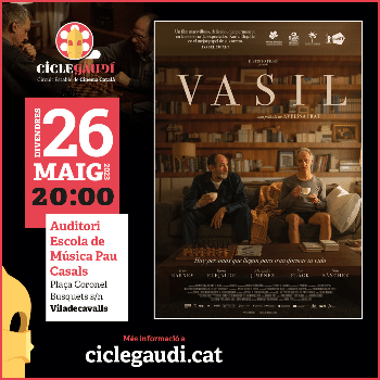 VASIL, cicle Gaudí, divendres 26 de maig 2023