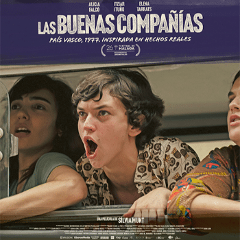 Cinema. LAS BUENAS COMPAÑÍAS. Dir. Sílvia Munt