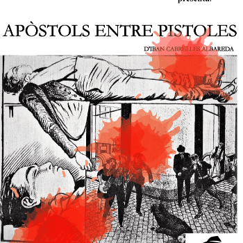 APÒSTOLS ENTRE PISTOLES