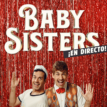 Baby Sisters en DIRECTO!