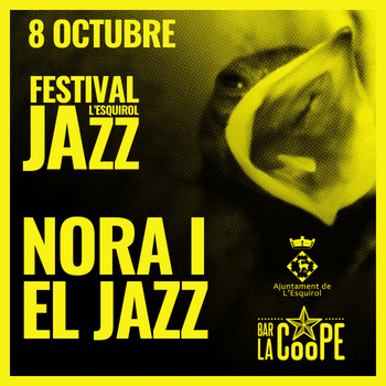 NORA I EL JAZZ AL EFSTIVAL DE JAZZ DE L'ESQUIROL