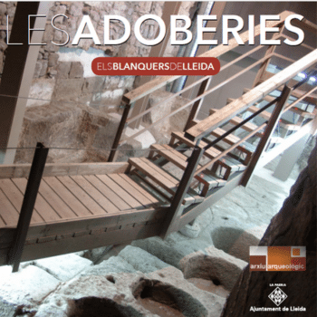 Diumenges d'arqueologia: Les adoberies de Lleida