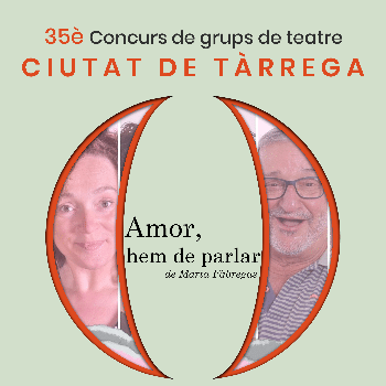 35è CONCURS - AMOR, HEM DE PARLAR