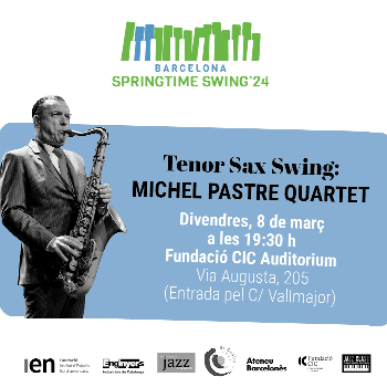 MICHEL PASTRE QUARTET  - BARCELONA SPRINGTIME SWING' 24