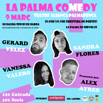 LA PALMA COMEDY