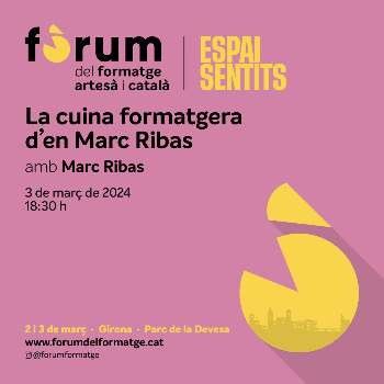 La cuina formatgera d'en Marc Ribas - Fòrum del Formatge Artesà i Català