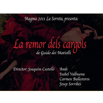 Teatre a Valldoreix · "La remor dels cargols"