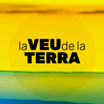 La VEU de la TERRA (El Vendrell) - 26 de maig TARDA