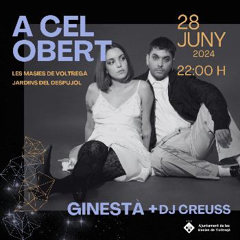 GINESTÀ +DJ Creuss- Festival A Cel Obert