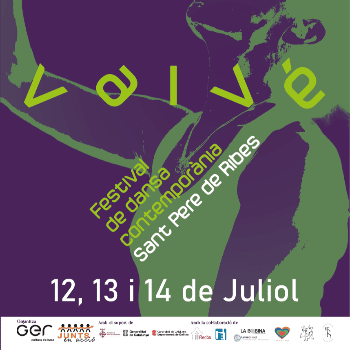 FESTIVAL DE DANSA CONTEMPORÀNIA DE SANT PERE DE RIBES (abonaments tots els dies 12,13,14 de juliol)