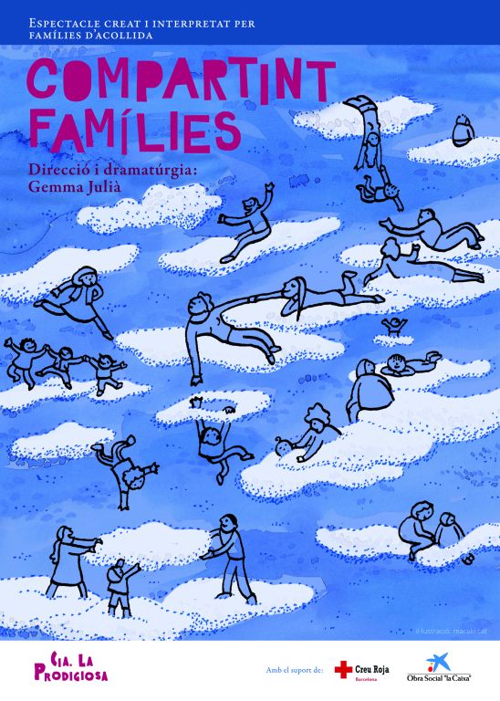 Compartint famílies - Espectacle creat i interpretat per famílies d'acollida