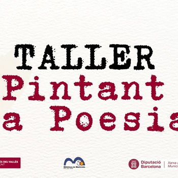 TALLER PINTANT LA POESIA - Estiu Actiu a la Biblioteca!