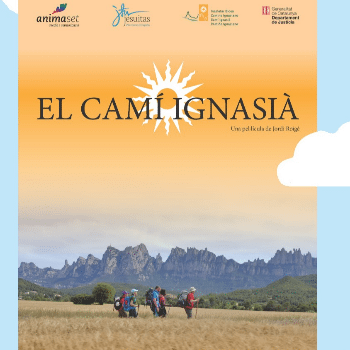 EL CAMI IGNASIÀ -Mostra de Cinema Espiritual de Catalunya