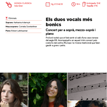 ELS DUOS VOCALS MÉS BONICS – CONCERT PER A SOPRÀ, MEZZO-SOPRA I PIANO.