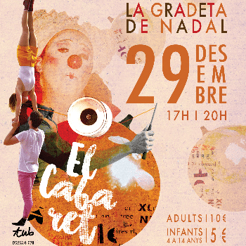 LA GRADETA DE NADAL - EL CABARET