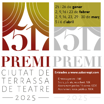 T'ESTIMO, ETS PERFECTE, JA ET CANVIARÉ - 51è Premi Ciutat de Terrassa de Teatre