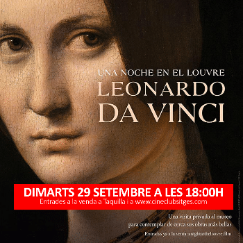 UNA NOCHE EN EL LOUVRE: LEONARDO DA VINCI