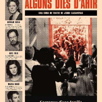 ALGUNS DIES D' AHIR Teatre / Català CANVI D'OBRA