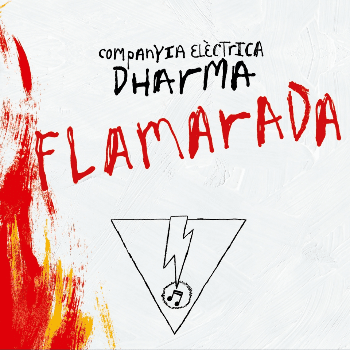 Companyia Elèctrica Dharma presenta Flamarada