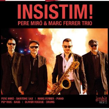 Vespres de Jazz - Pere Miró & Marc Ferrer Trio