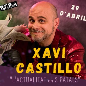Xavi Castillo - L'Actualitat en 3 Pataes