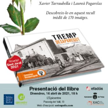 Presentació del Llibre: Tremp Desaparegut de Xavier Tarraubella i Laureà Pagarolas