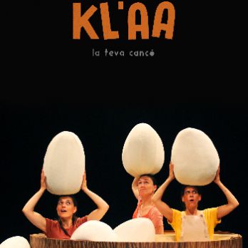 KL’AA, la teva cançó, d’Inspira Teatre