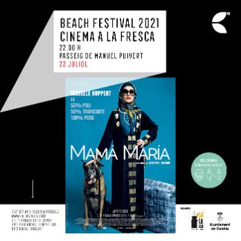 Mamá María - BEACH FESTIVAL 2021 / CINEMA A LA FRESCA