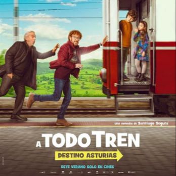 Cine - A todo tren: Destino Asturias